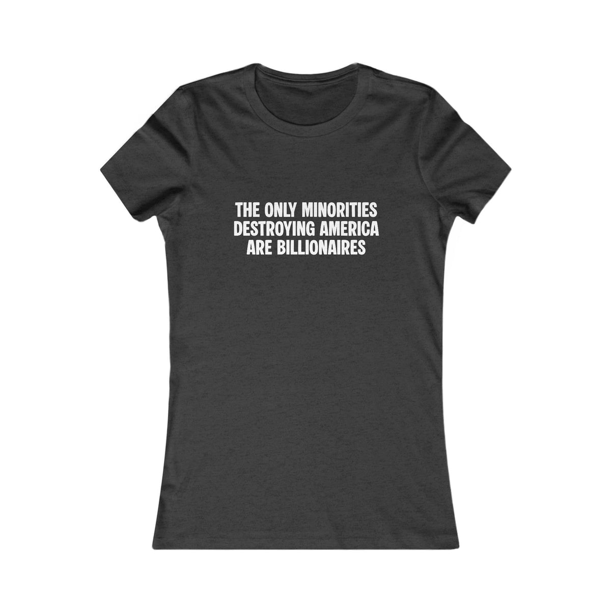 Billionaires Tee (Women's)