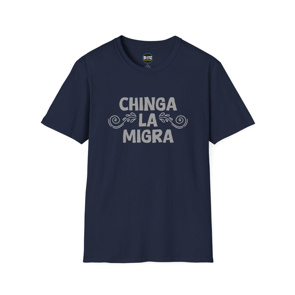 Chinga La Migra T-Shirt