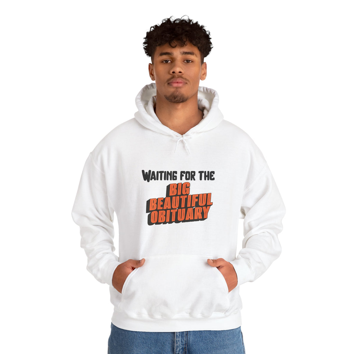 Big Beautiful Obituary Hoodie