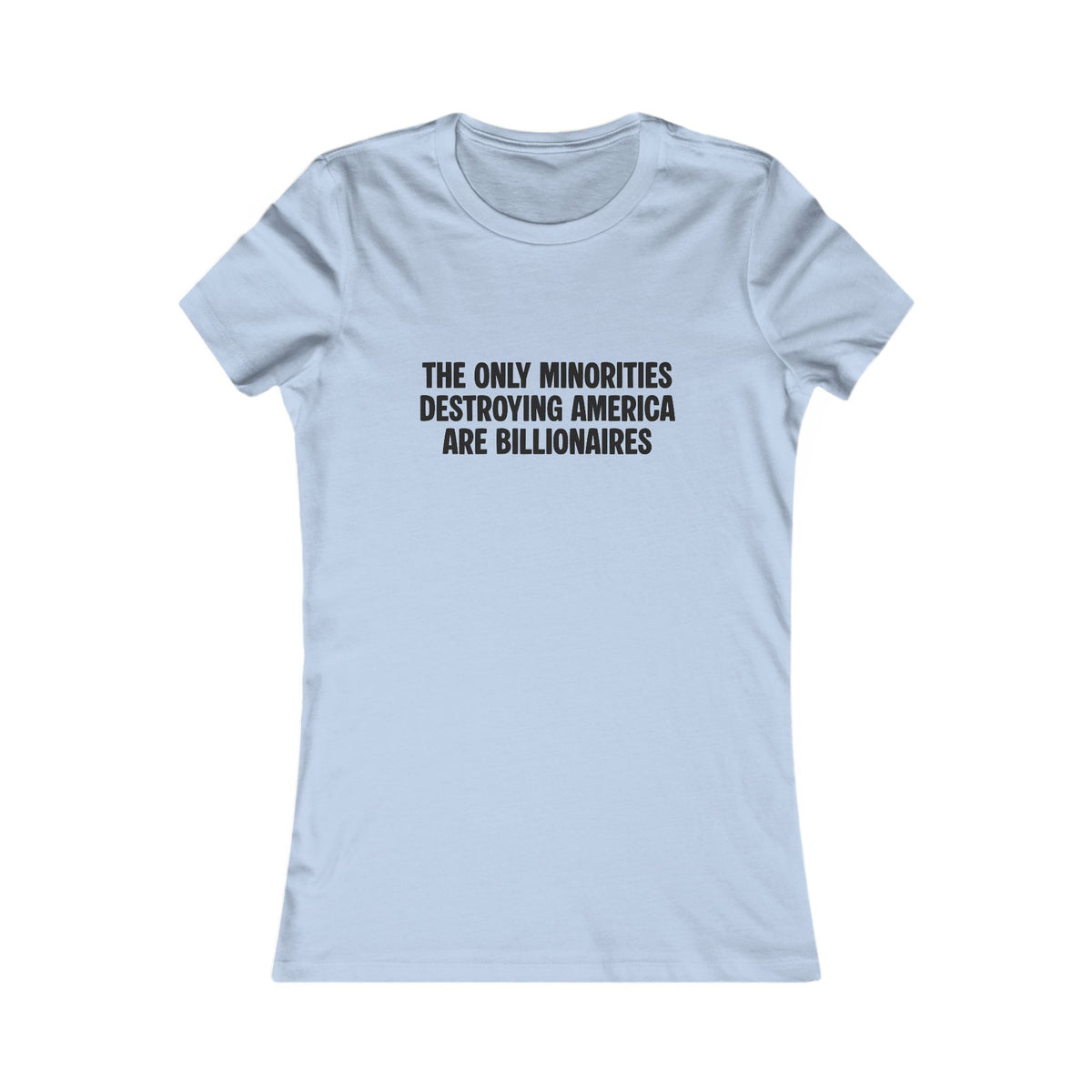 Billionaires Tee (Women's)