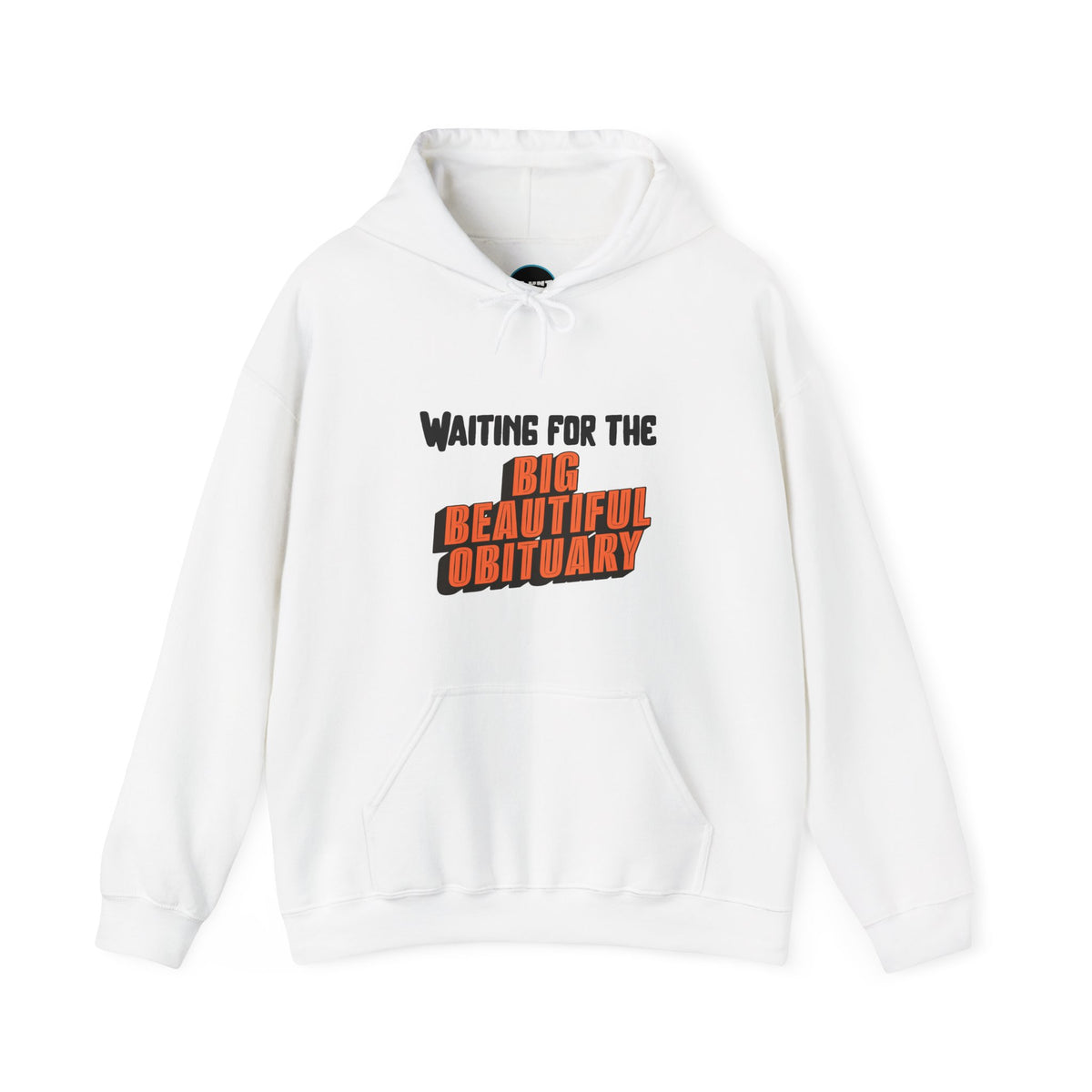 Big Beautiful Obituary Hoodie
