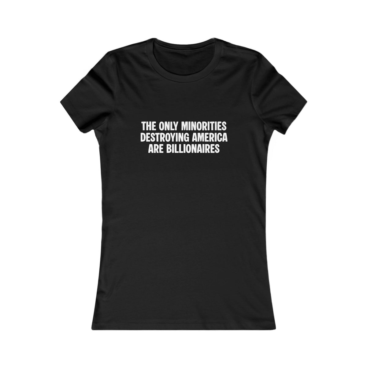 Billionaires Tee (Women's)