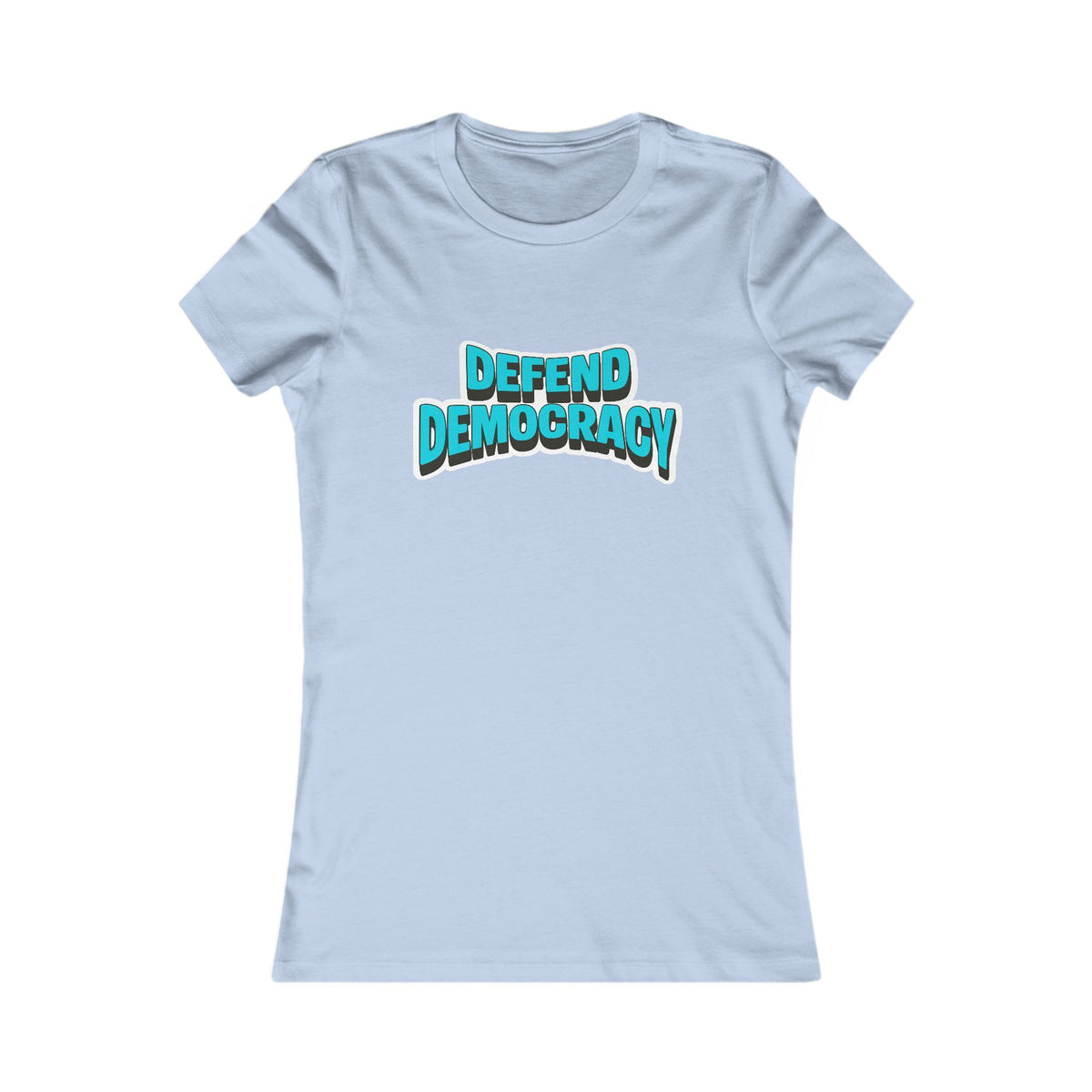 Defend Democracy Tee (Women's)
