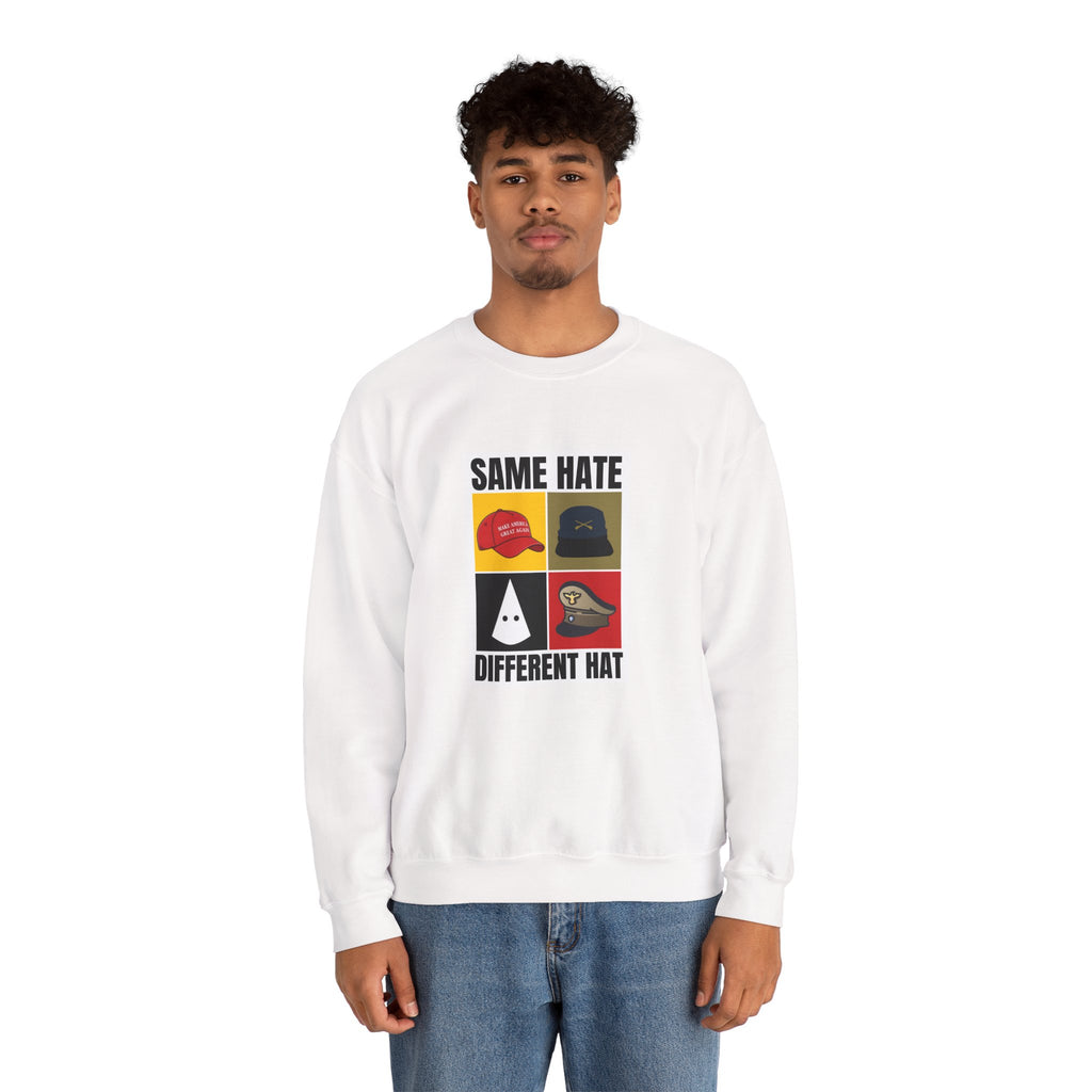 Same Hate Crewneck Sweatshirt
