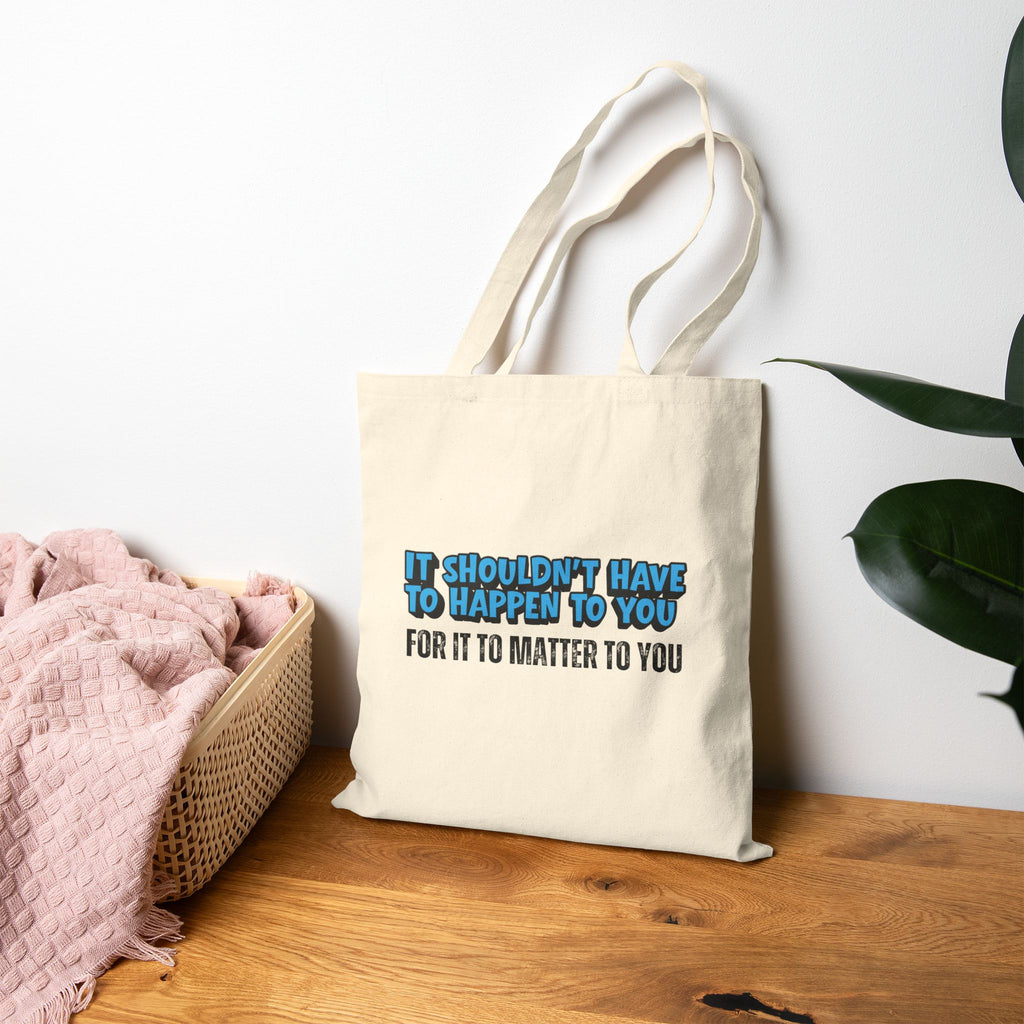 Matter To You Tote Bag