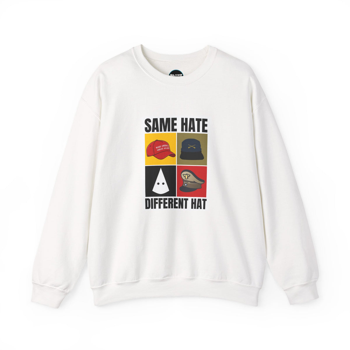 Same Hate Crewneck Sweatshirt