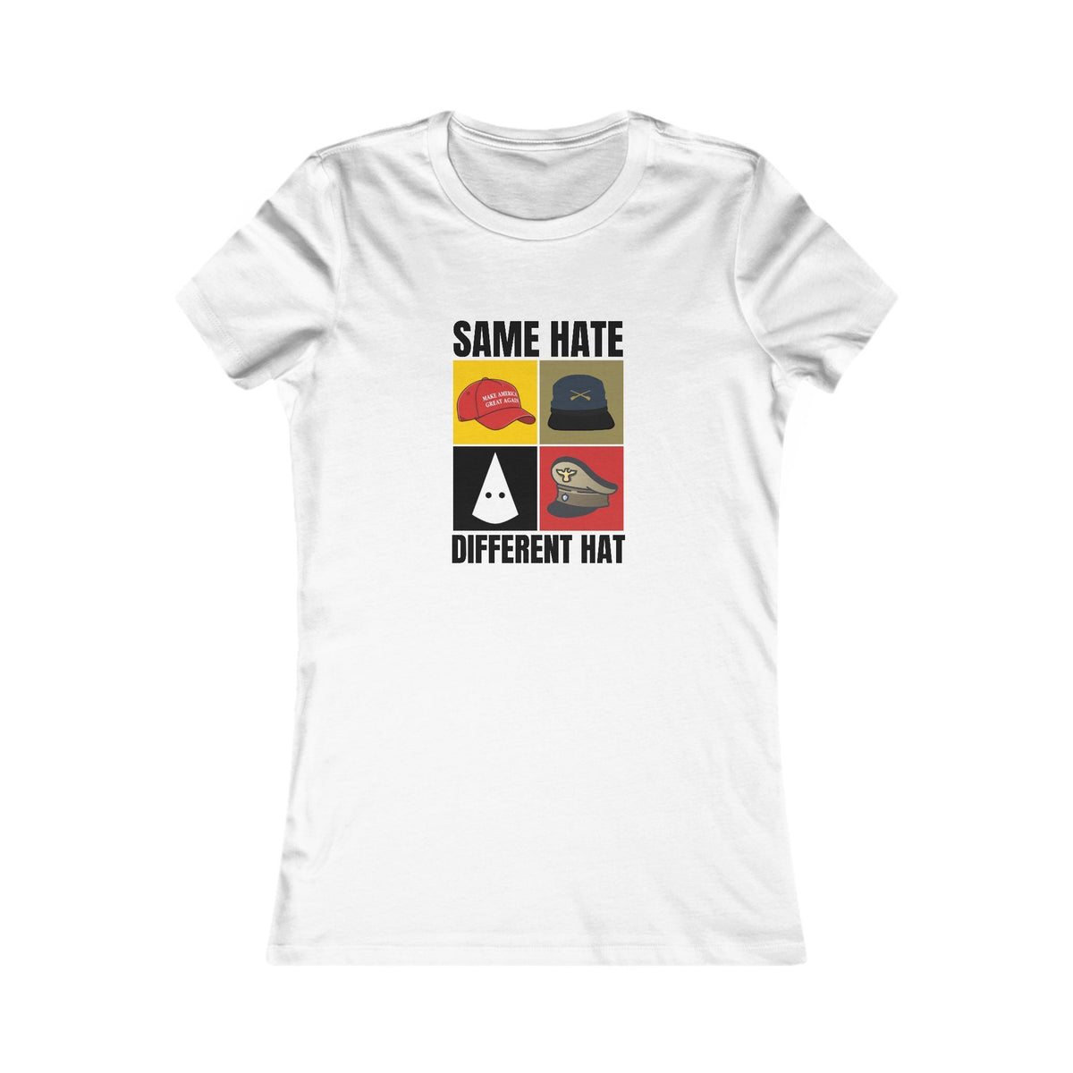 Same Hate Different Hat Tee (Women's)