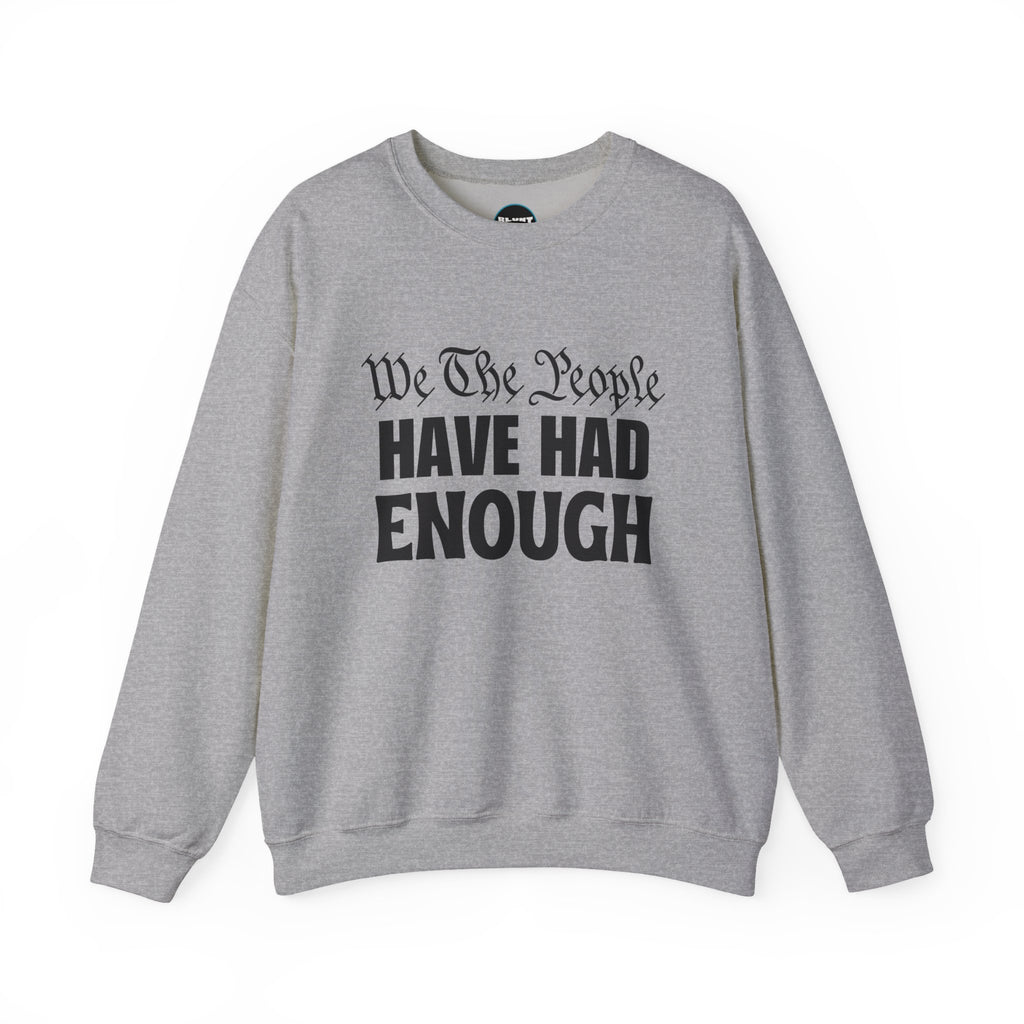 We The People Crewneck Sweatshirt
