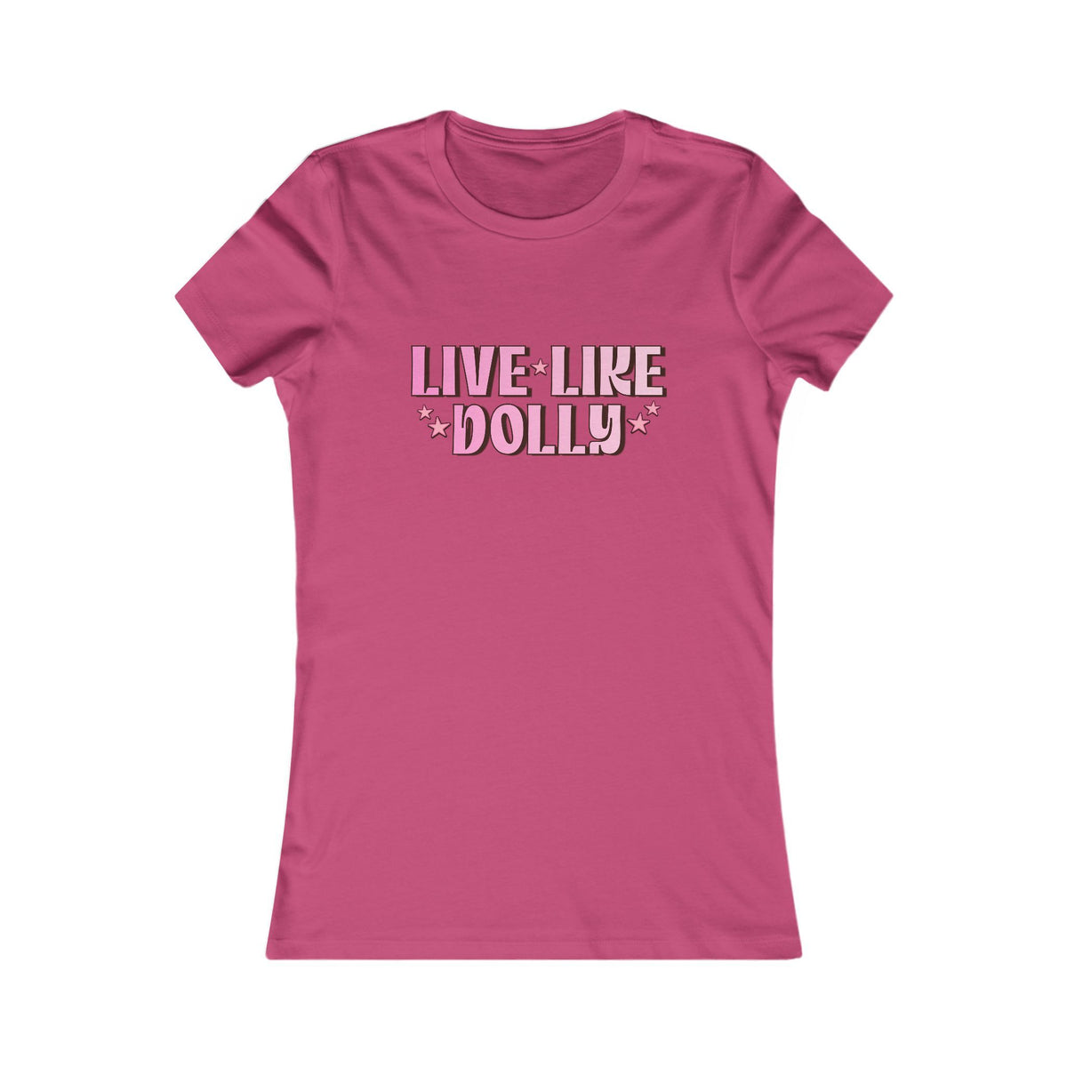 Live Like Dolly Tee (Women's)