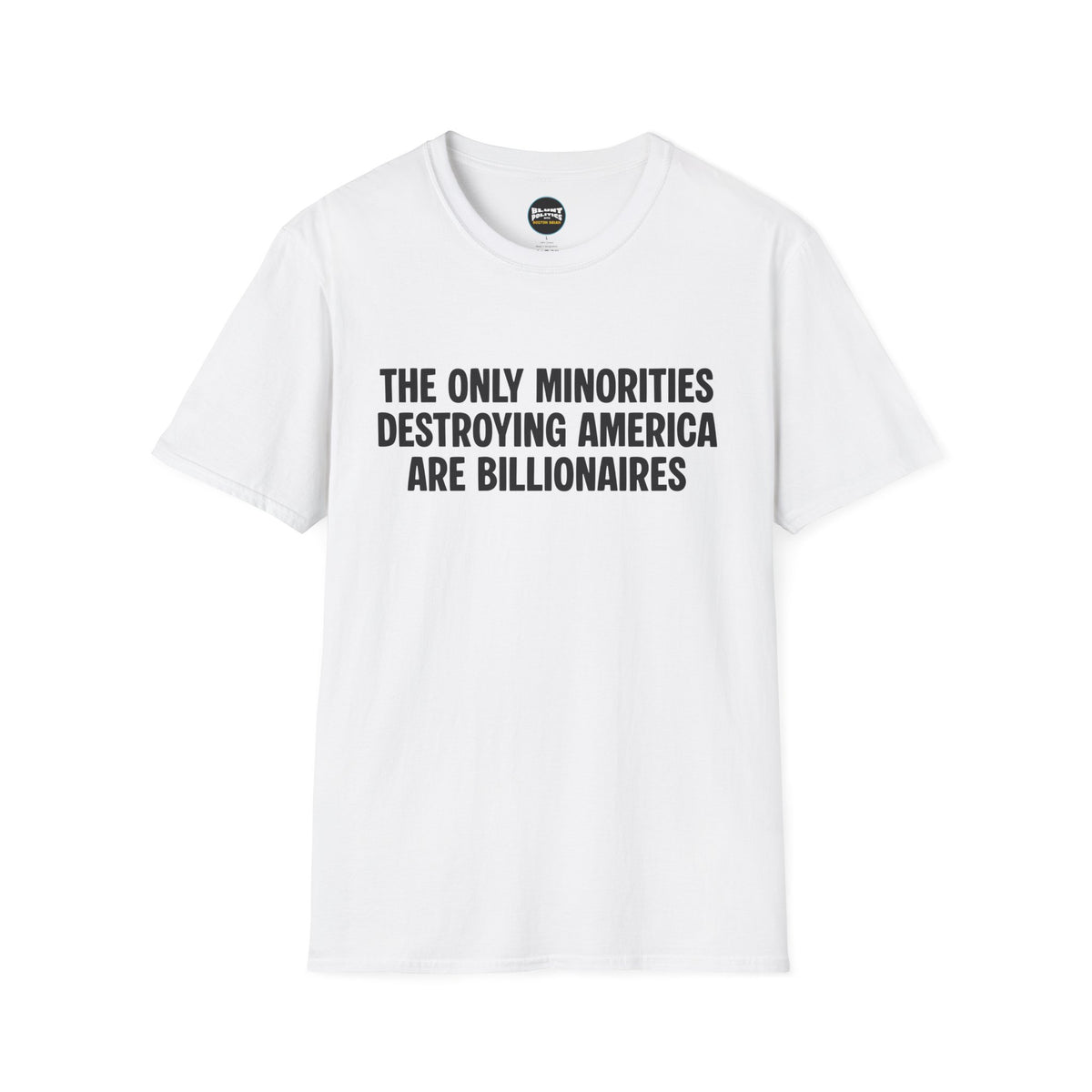 Billionaires T-Shirt