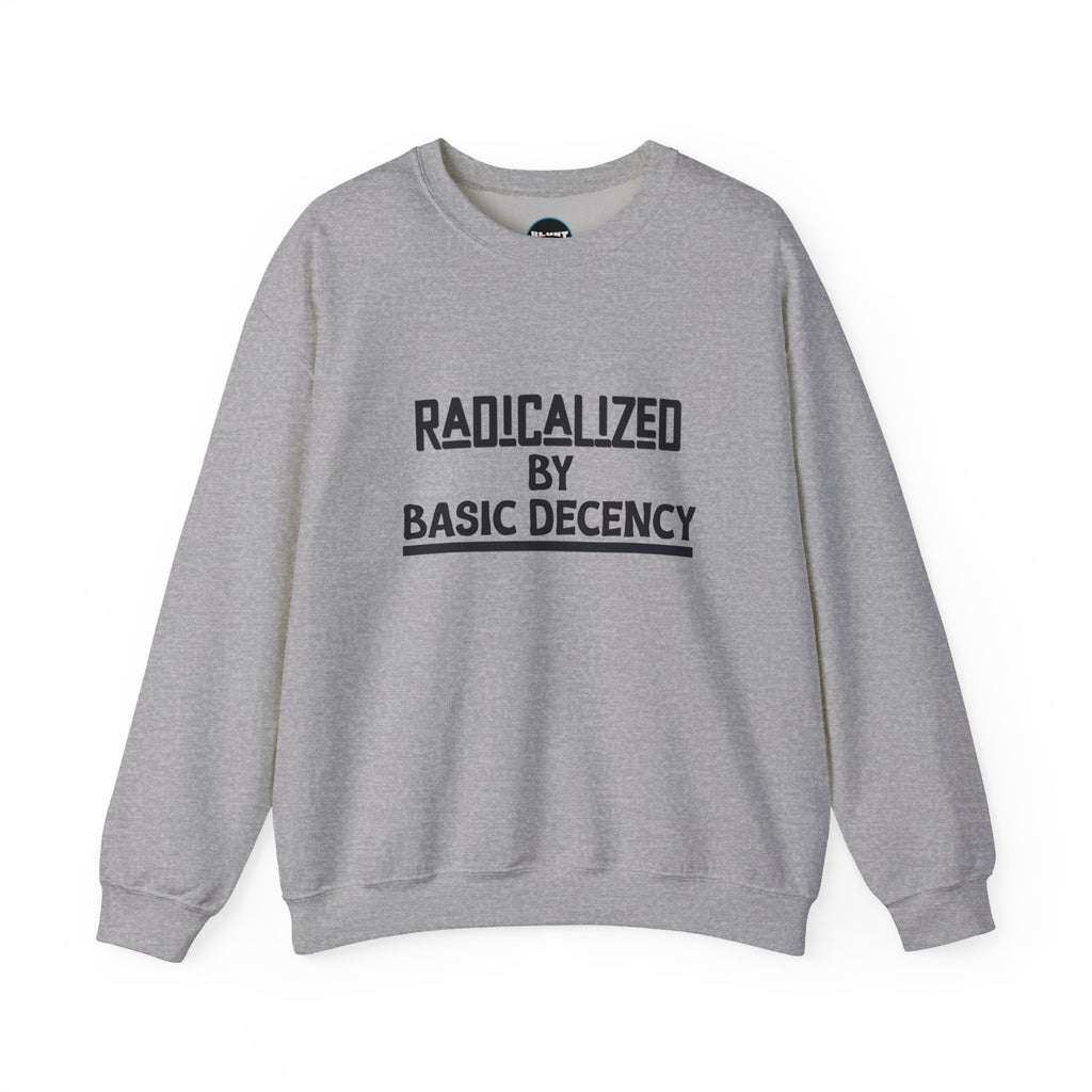 Radicalized Crewneck Sweatshirt