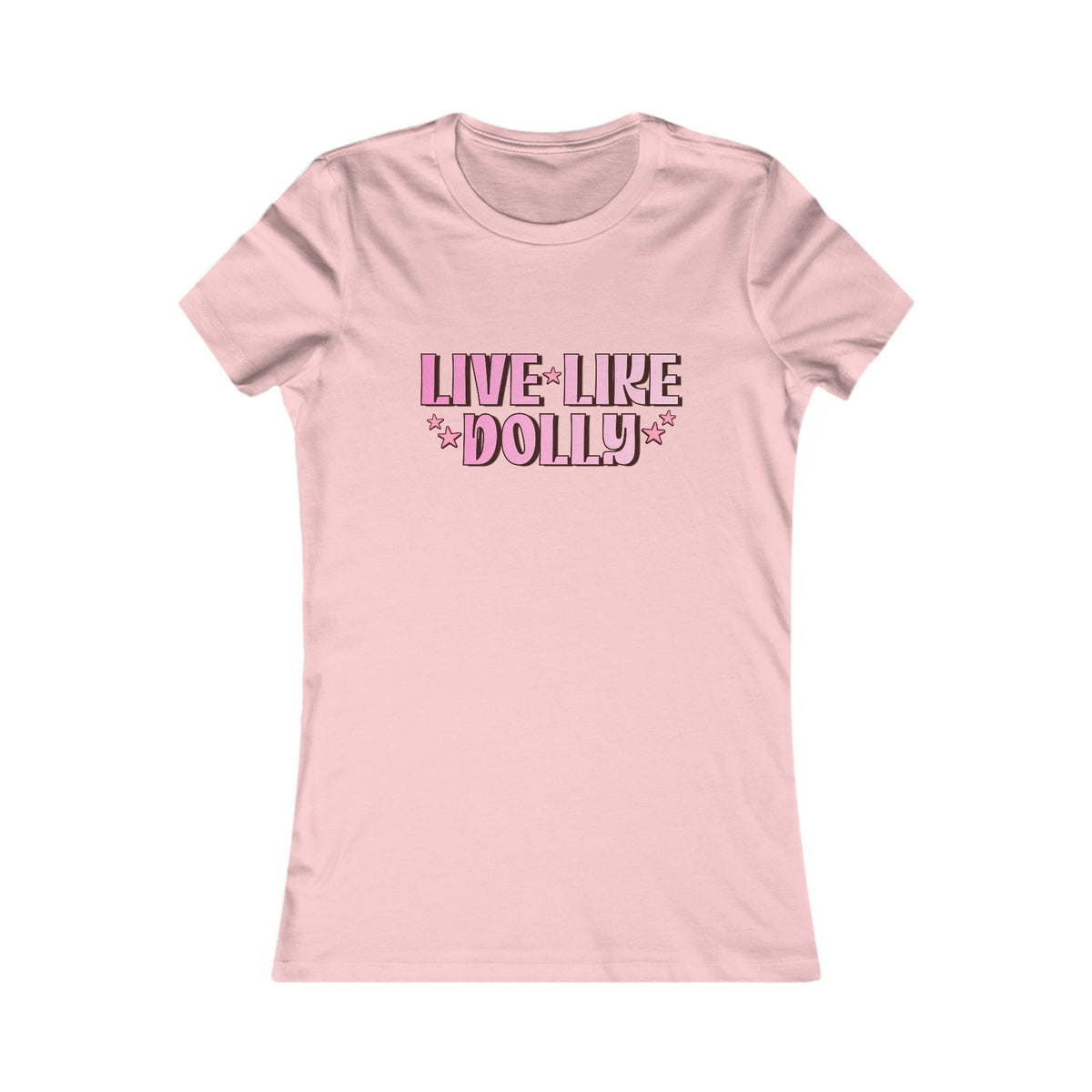Live Like Dolly Tee (Women's)