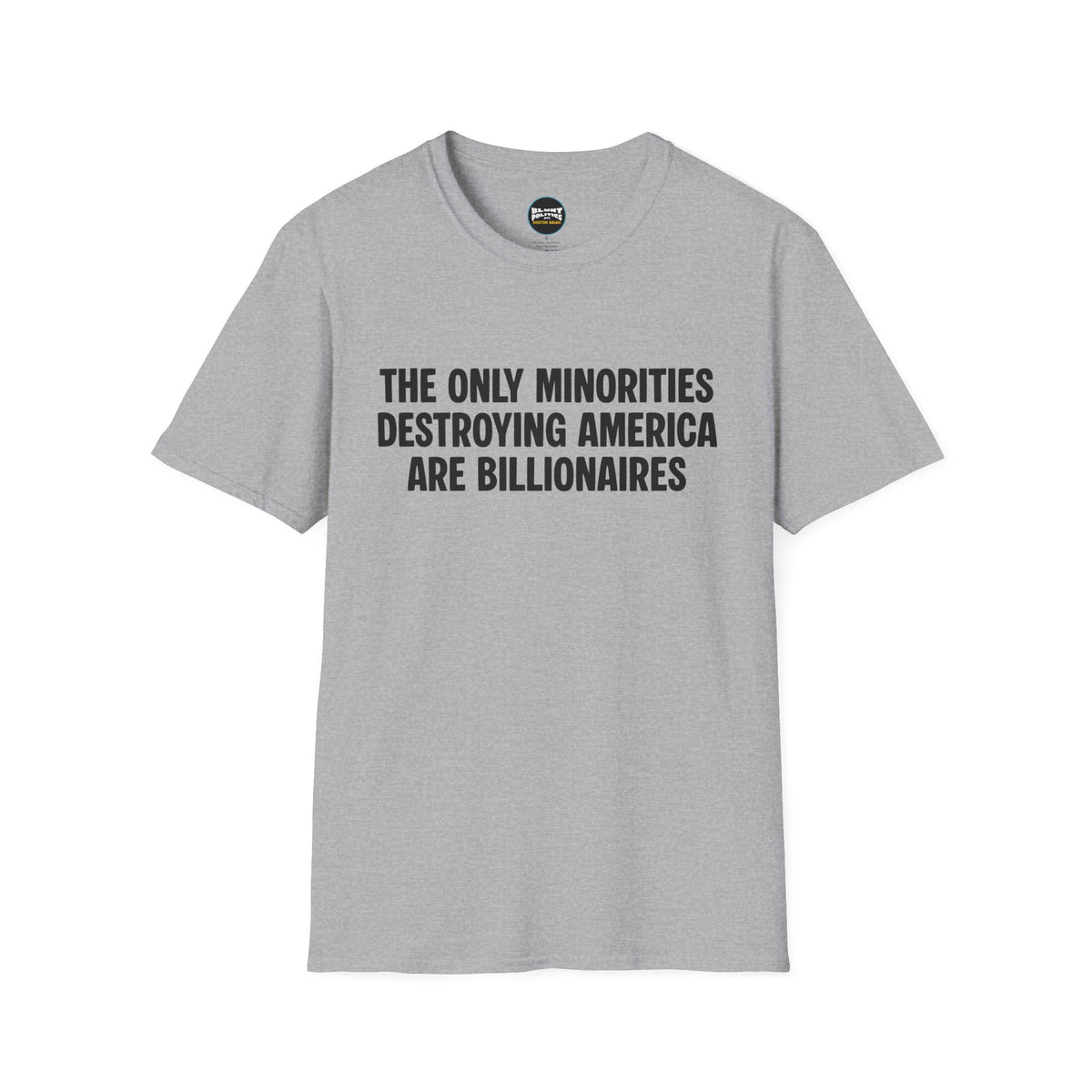 Billionaires T-Shirt