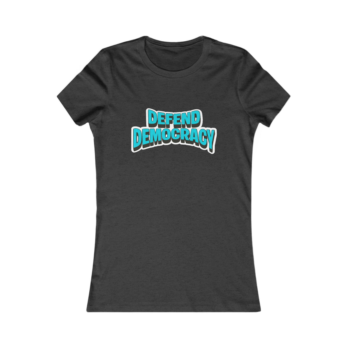 Defend Democracy Tee (Women's)