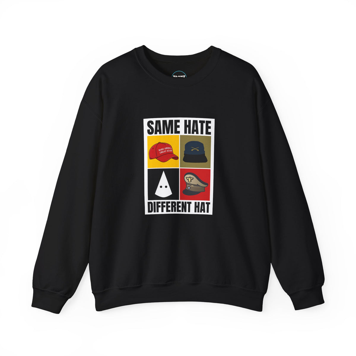 Same Hate Crewneck Sweatshirt