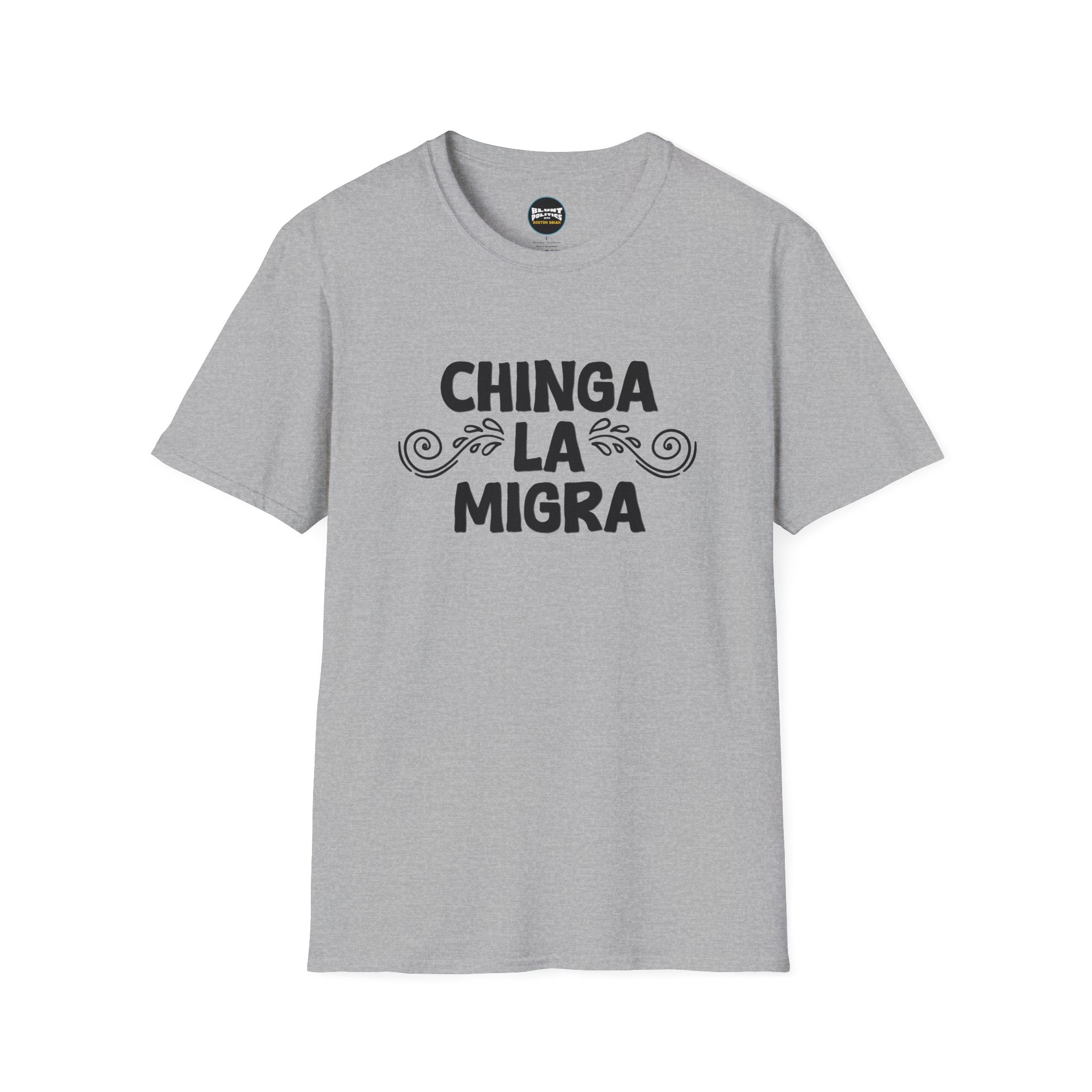 Chinga La Migra T-Shirt