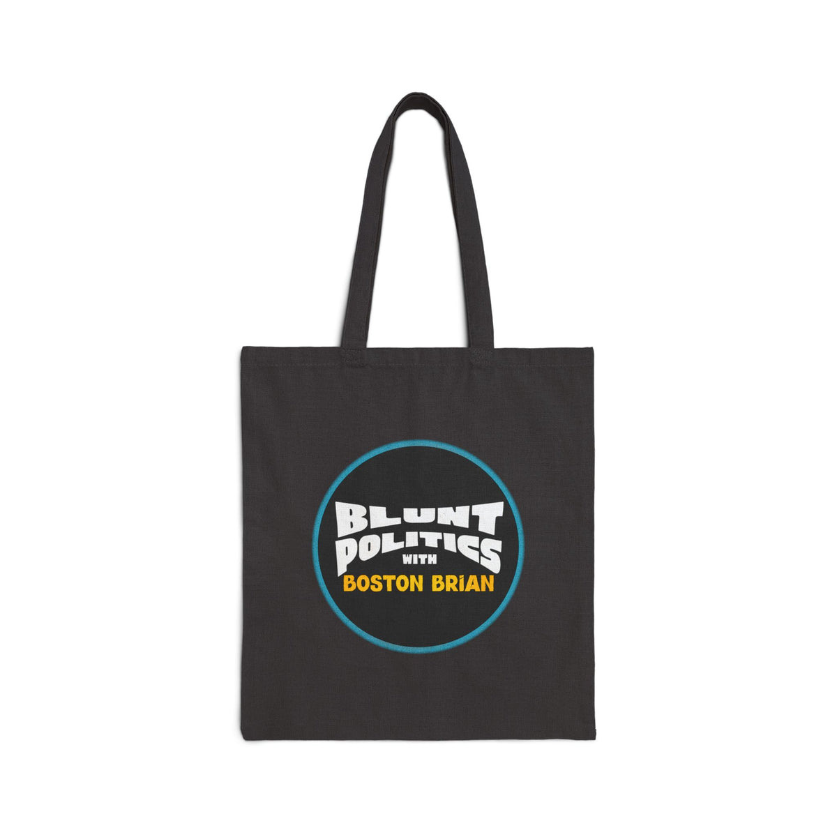 Blunt Politics Tote Bag