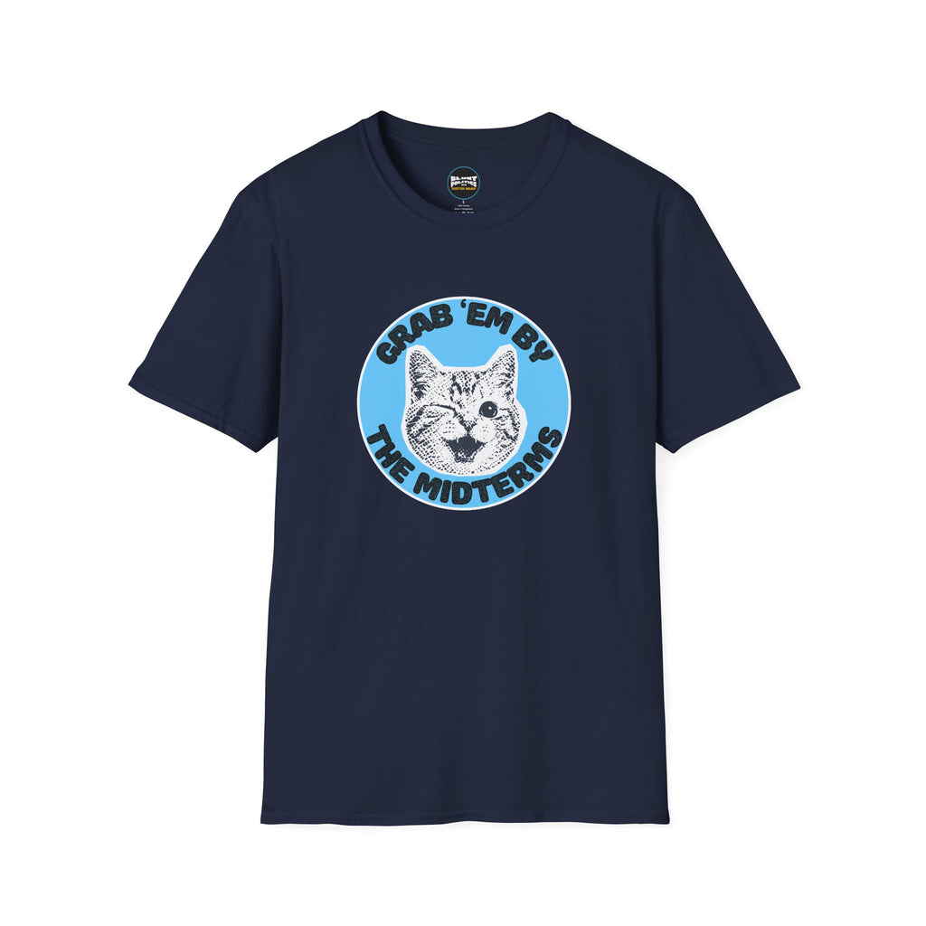 Grab ‘Em By The Midterms T-Shirt