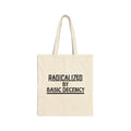 Radicalized Tote Bag