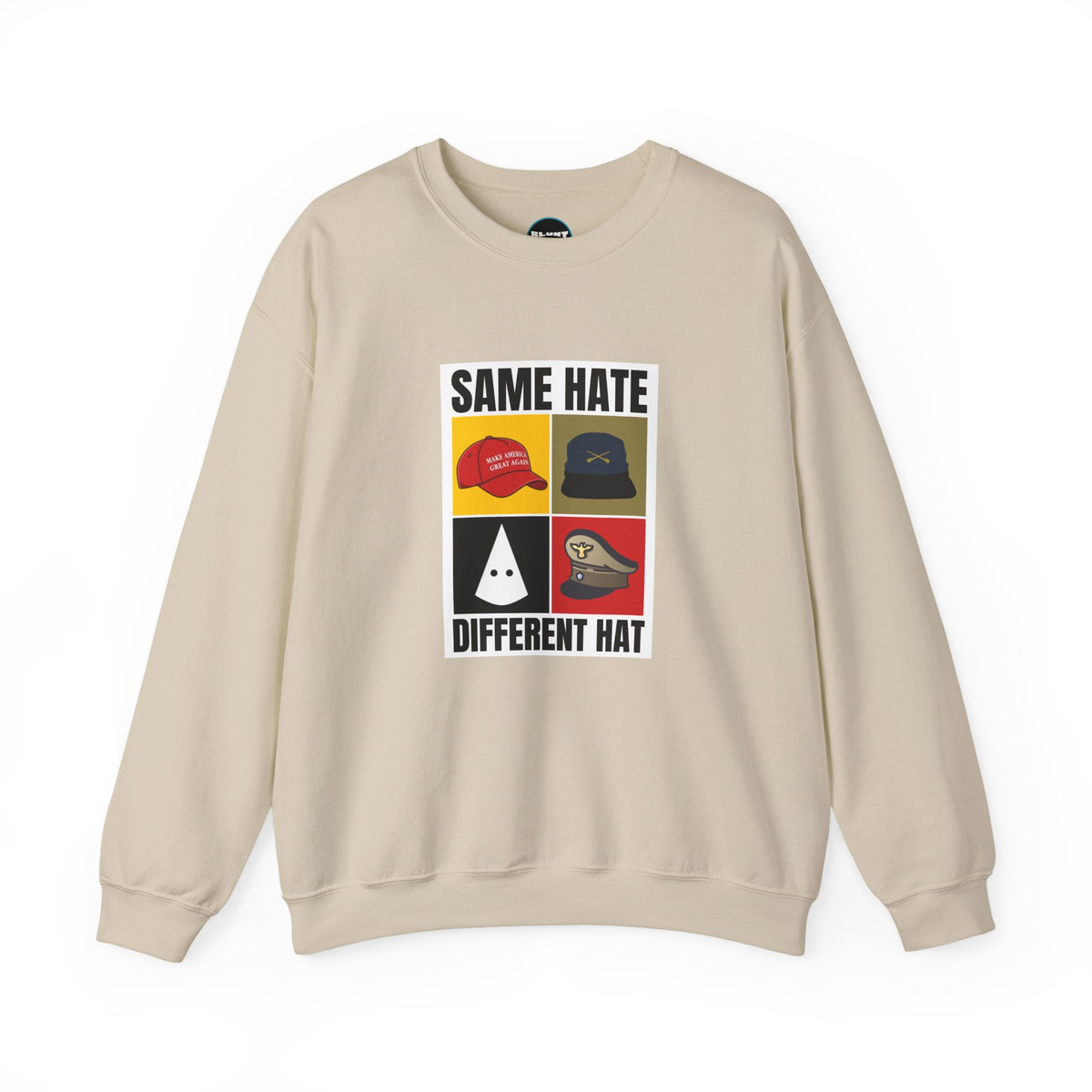 Same Hate Crewneck Sweatshirt