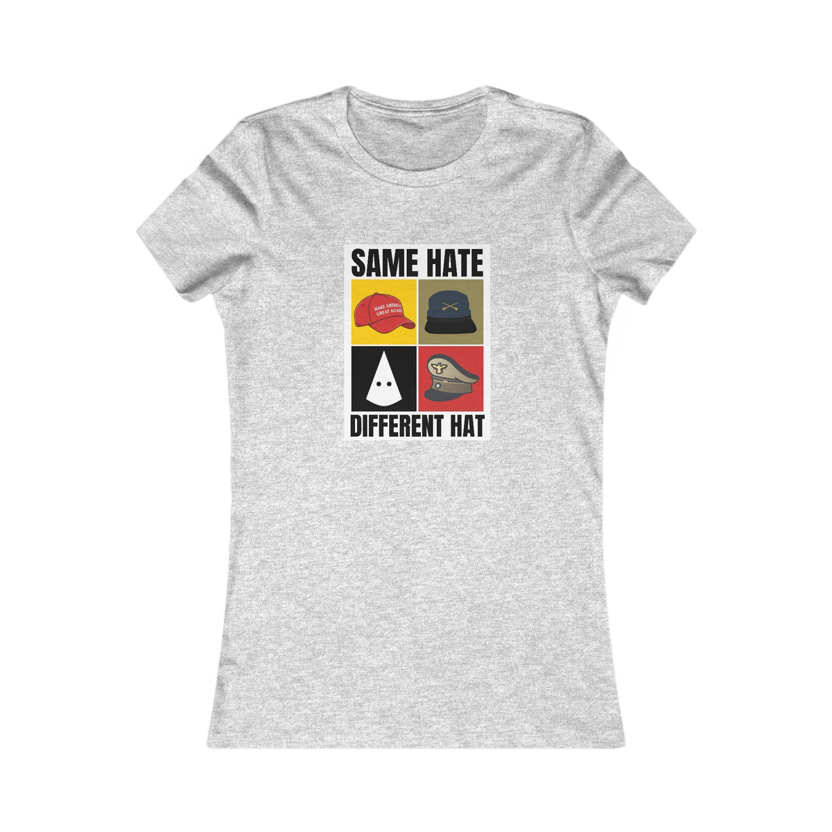 Same Hate Different Hat Tee (Women's)