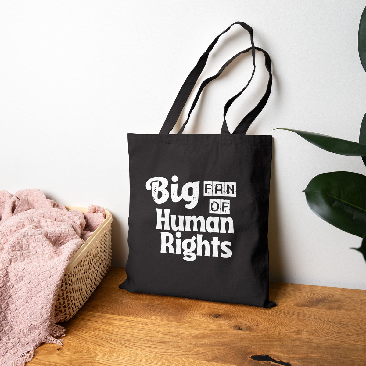 Big Fan of Human Rights Tote Bag