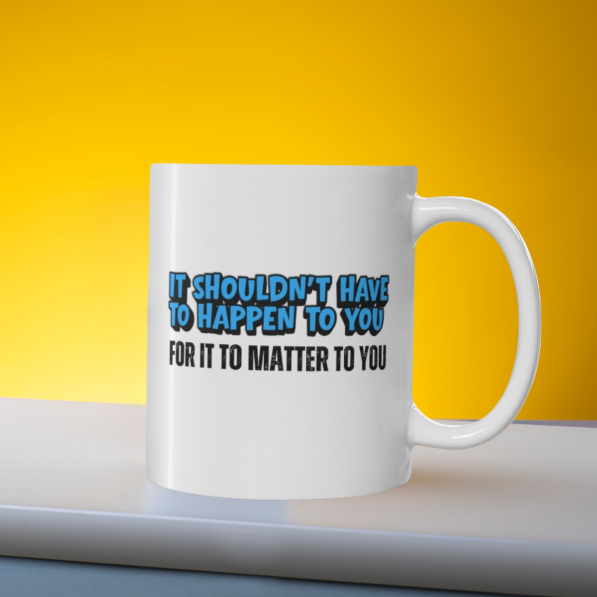 Matter To You  11oz Coffee Mug