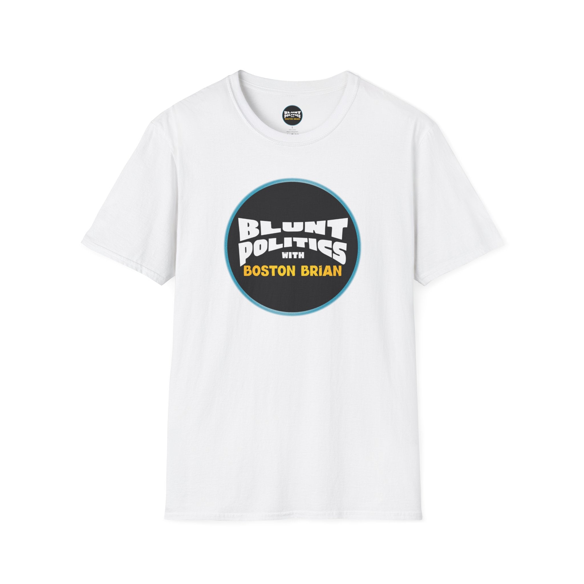 Blunt Politics with Boston Brian T-Shirt | Podcast Logo Tee