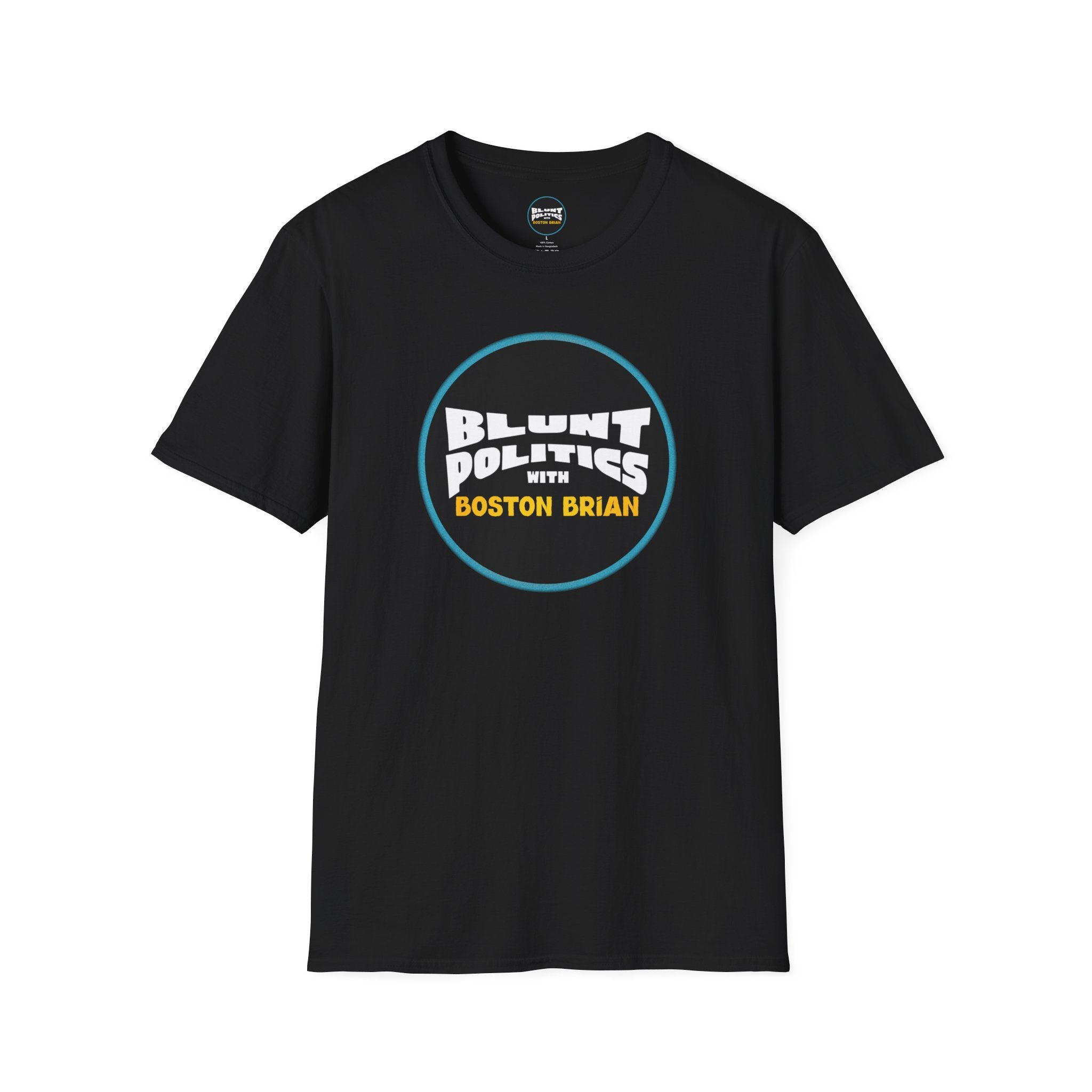Blunt Politics with Boston Brian T-Shirt | Podcast Logo Tee