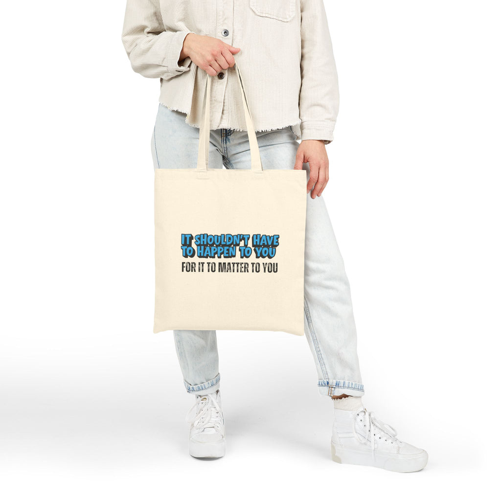 Matter To You Tote Bag