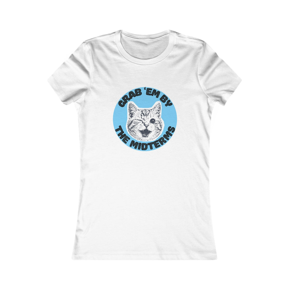 Grab ‘Em By The Midterms Tee (Women's)