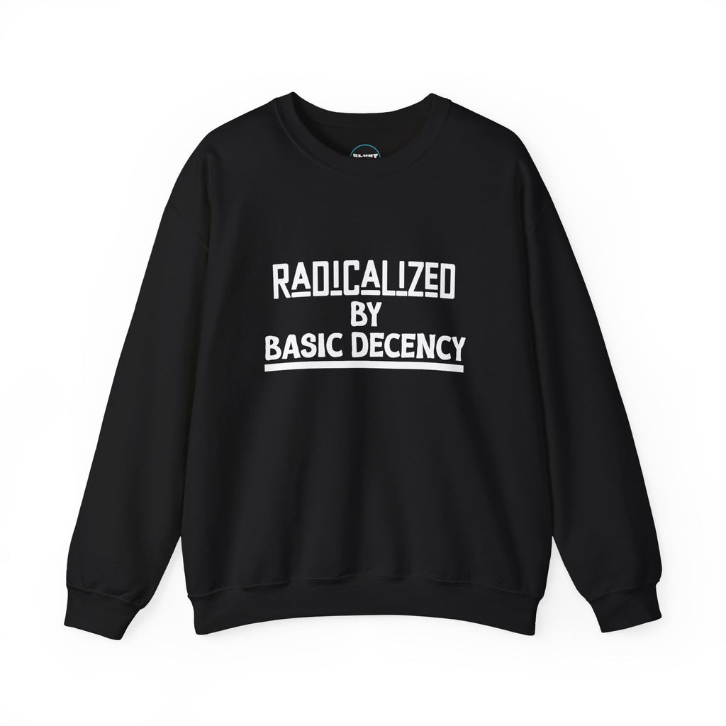 Radicalized Crewneck Sweatshirt