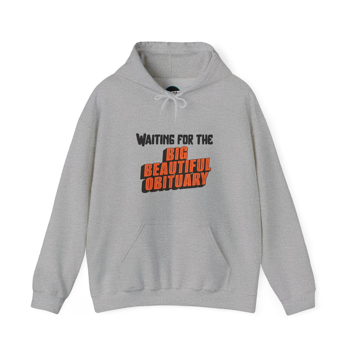 Big Beautiful Obituary Hoodie