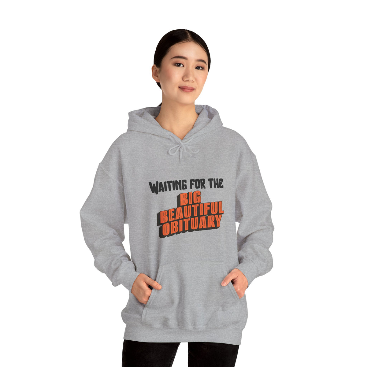 Big Beautiful Obituary Hoodie