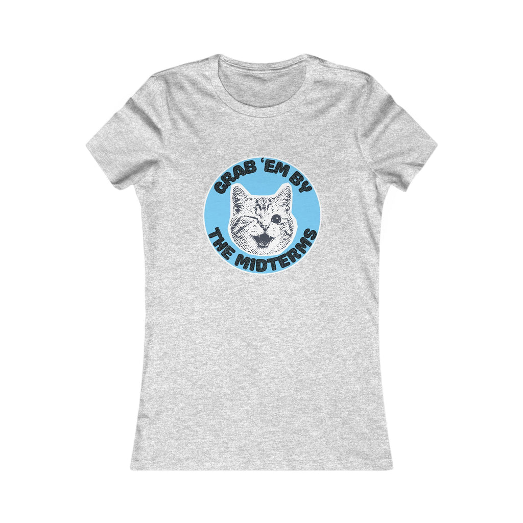 Grab ‘Em By The Midterms Tee (Women's)