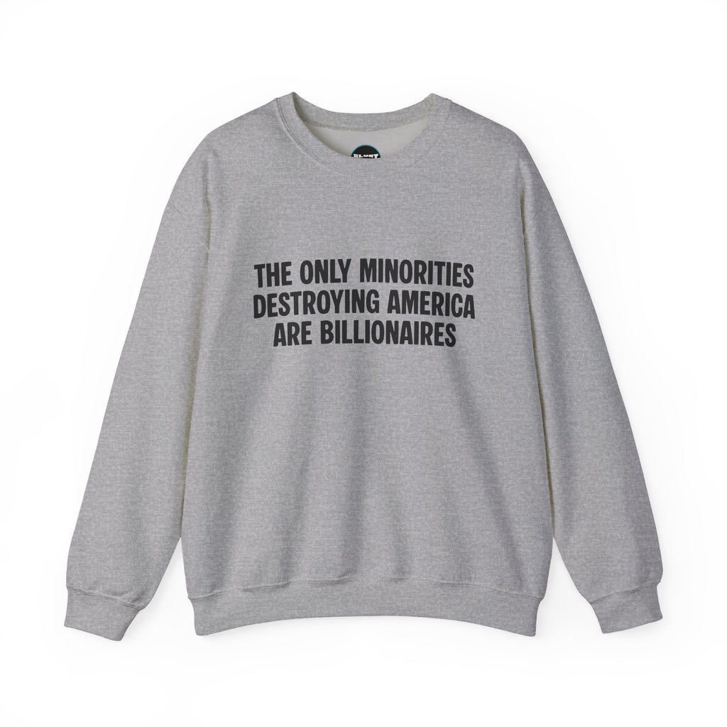 Billionaires Crewneck Sweatshirt