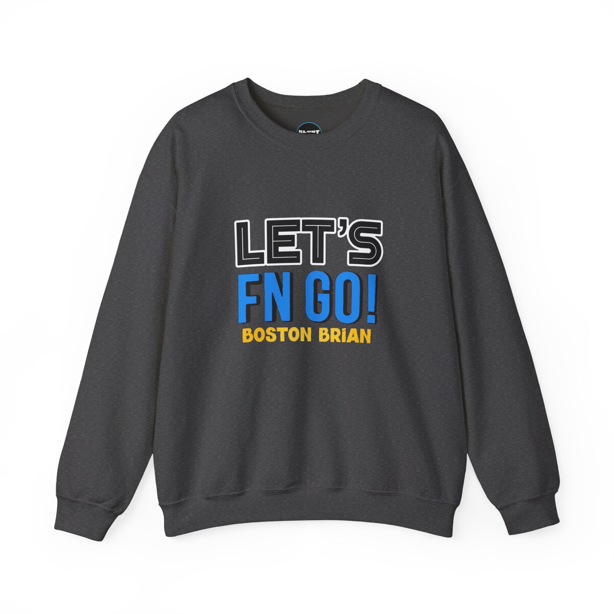 LFG! Crewneck Sweatshirt