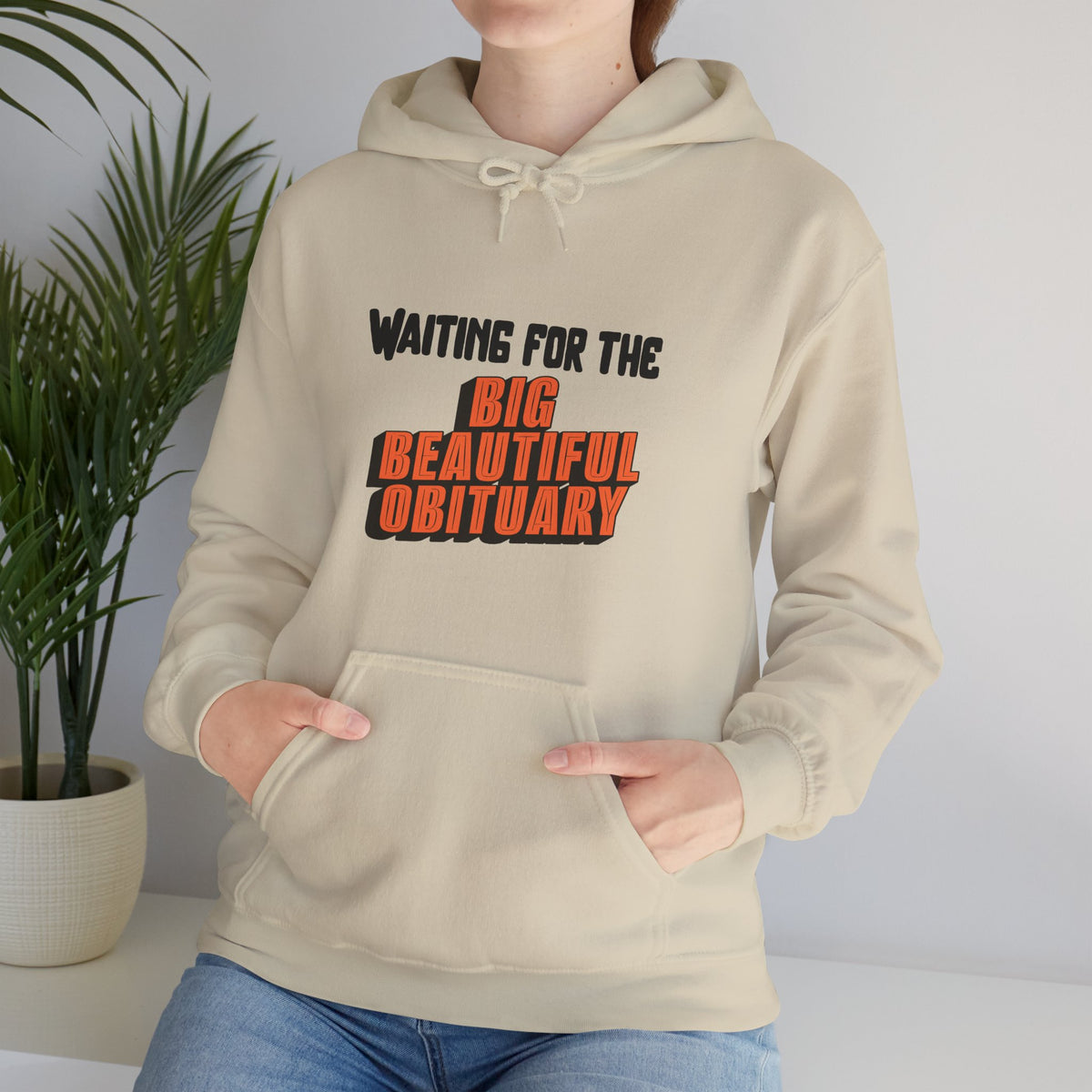Big Beautiful Obituary Hoodie