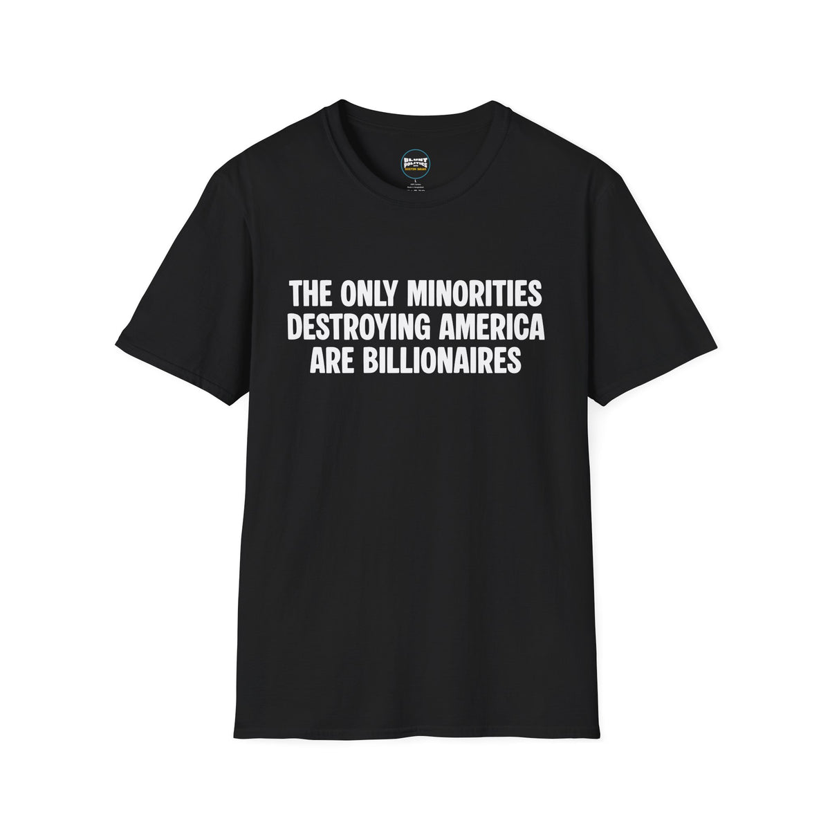 Billionaires T-Shirt