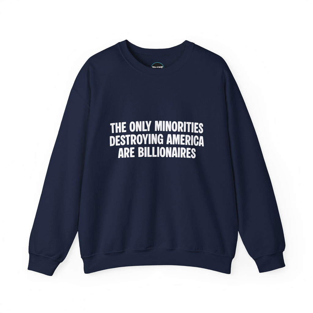 Billionaires Crewneck Sweatshirt