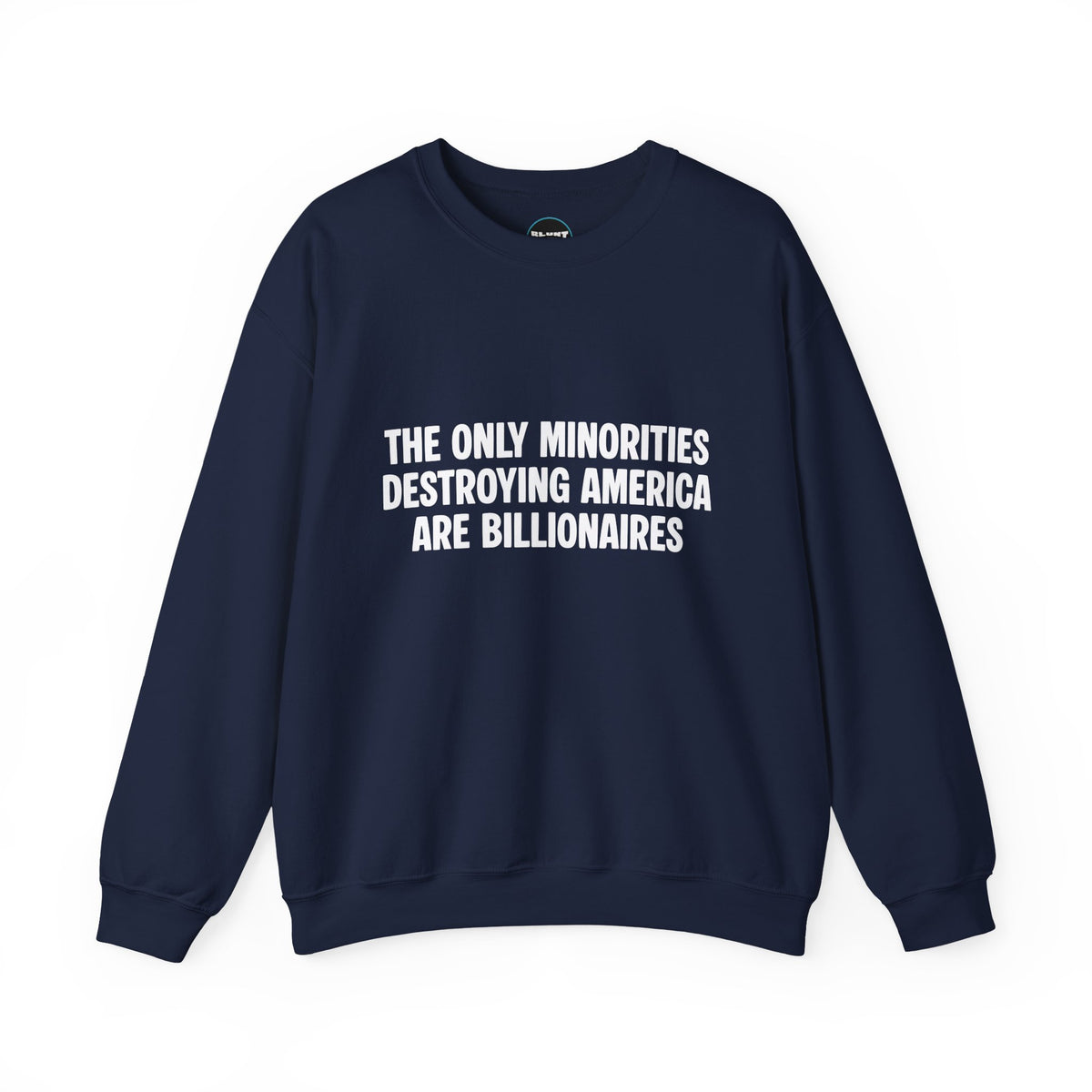 Billionaires Crewneck Sweatshirt