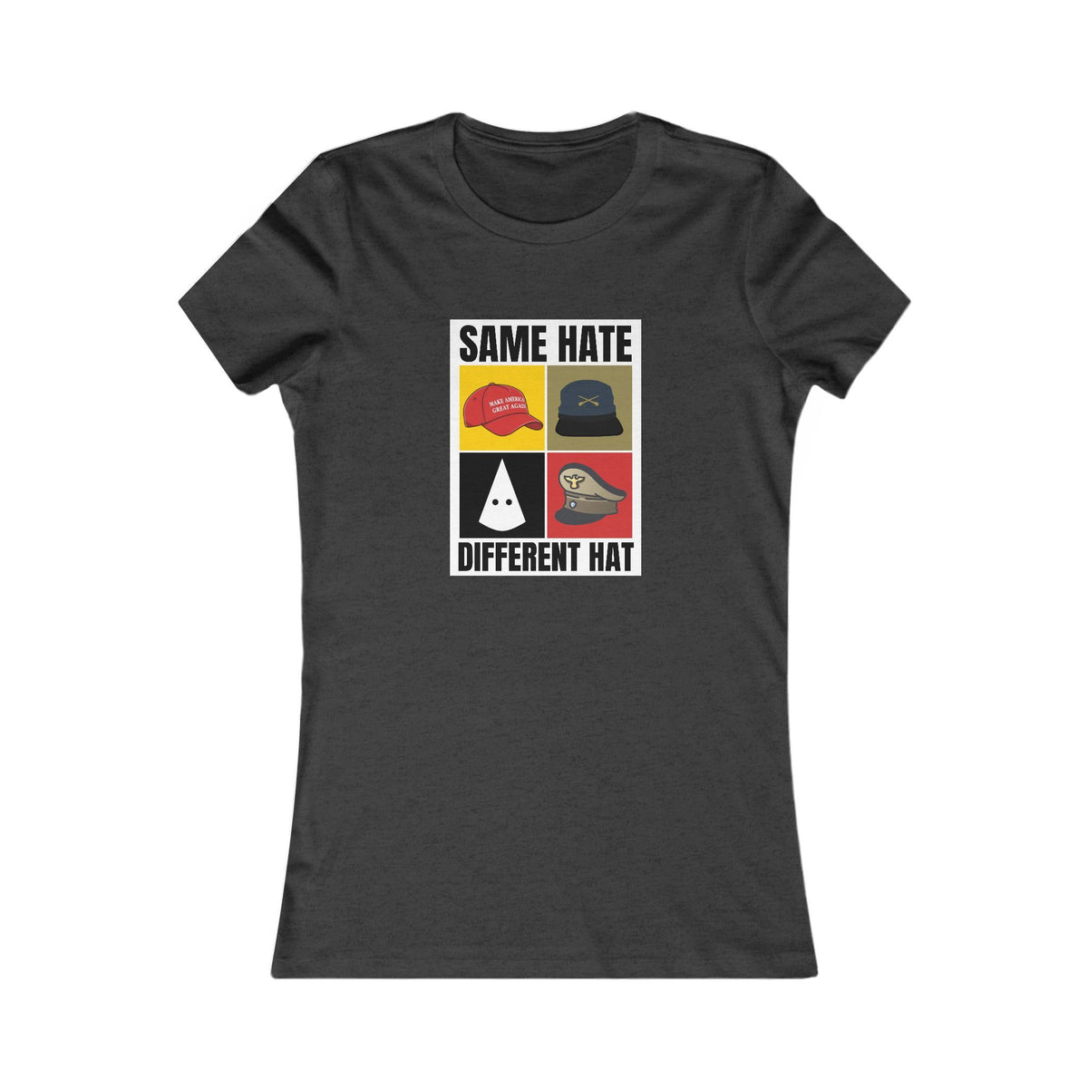 Same Hate Different Hat Tee (Women's)